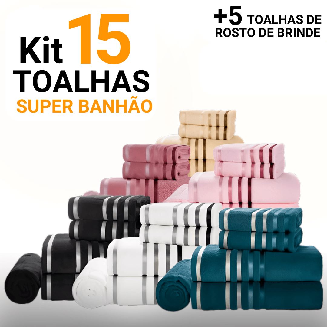 Kit 15 Toalhas Super Banhão de Alta Maciez e Absorção +5 Toalhas de Rosto de BRINDE